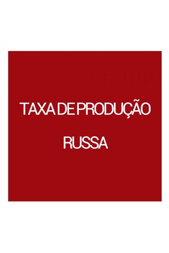 Comprar TAXA DE PRODUÇÃO RUSSA